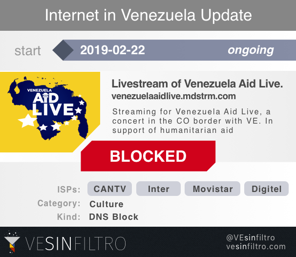 Every mayor Venezuela ISP is blocking #VenezuelaAidLive at this moment. State-owned CANTV, as well as @MovistarVe Digitel and @InterCliente. All blocking the official streaming  and all but CANTV the site    