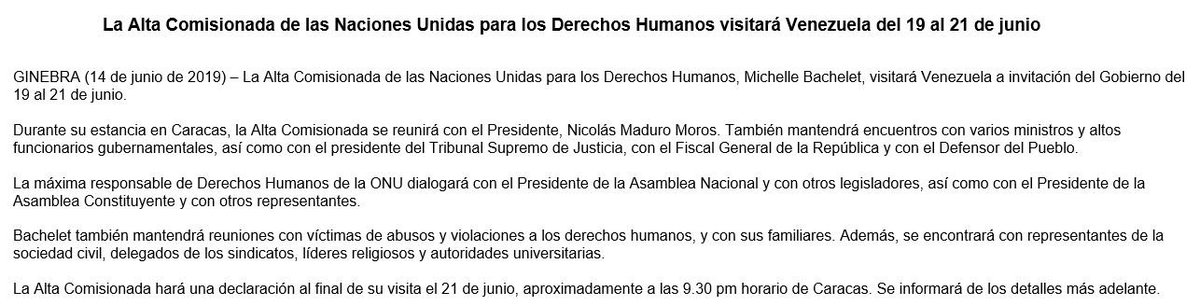 @mbachelet, High Commissioner of @UNHumanRights, will visit Venezuela at the invitation of the Government from June 19 to 21.