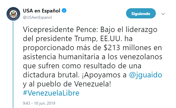 Vice President Mike Pence (@VP): Under the leadership of President Trump, USA. has provided more than $ 213 million in humanitarian assistance to Venezuelans who suffer as a result of a brutal dictatorship