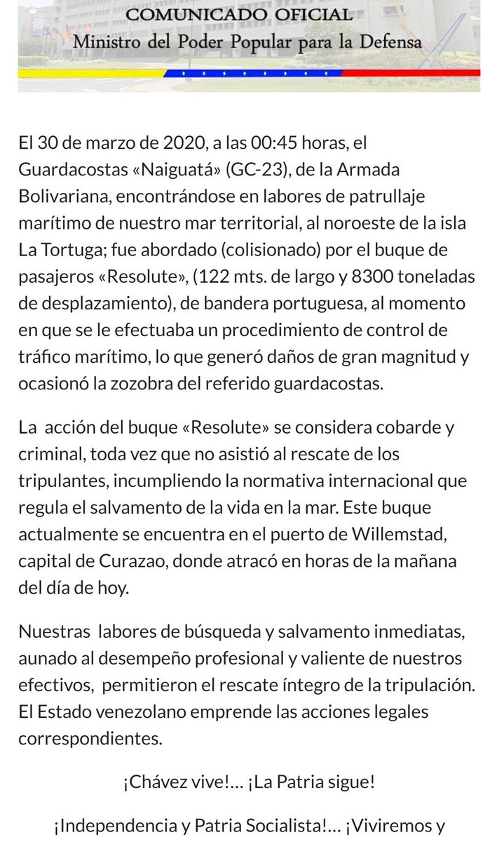 The Venezuelan navy OPV vessel the GC-23 Naiguata was sunk early yesterday morning after it collided with the Resolute, Passenger ship registered in Portugal. The Resolute continued to sale to Curaçao without rescuing the Venezuelan crew of the sinking vessel