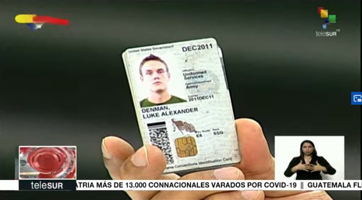 Like Denman and Airan Berry, the 2 US citizens caught as part of operacion Gedeon, were both carrying multiple pieces of ID, including Passports, military ID and VA cards