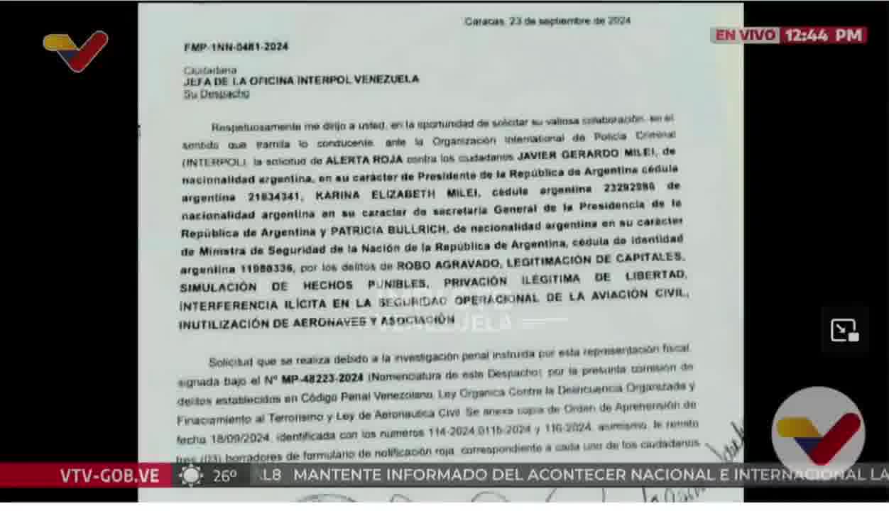 O procurador-geral Tarek William Saab anunciou que o Ministério Público solicitou à Interpol que emita uma ordem de alerta vermelho contra Javier Milei, presidente da Argentina, a secretária da Presidência, Karina Milei, e a ministra da Segurança, Patricia Bullrich.