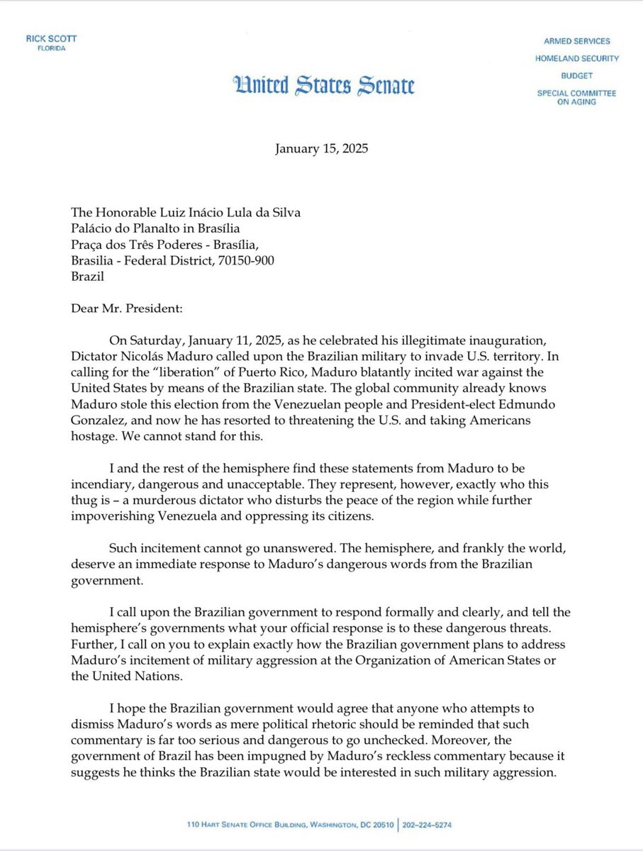 Republican Senator Rick Scott called on Brazilian President Luiz Inácio Lula da Silva to make it clear that Brazil will not be used as a pawn in Maduro's sick games in the face of his threat to invade Puerto Rico with Brazilian troops