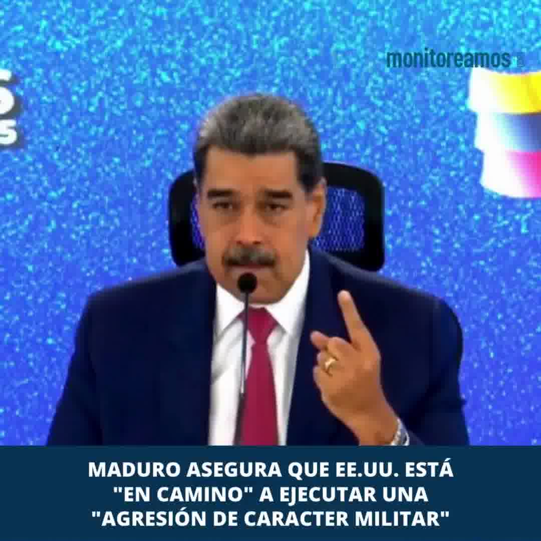 Maduro asserts that the US is on the way to carry out a military aggression against his regime.