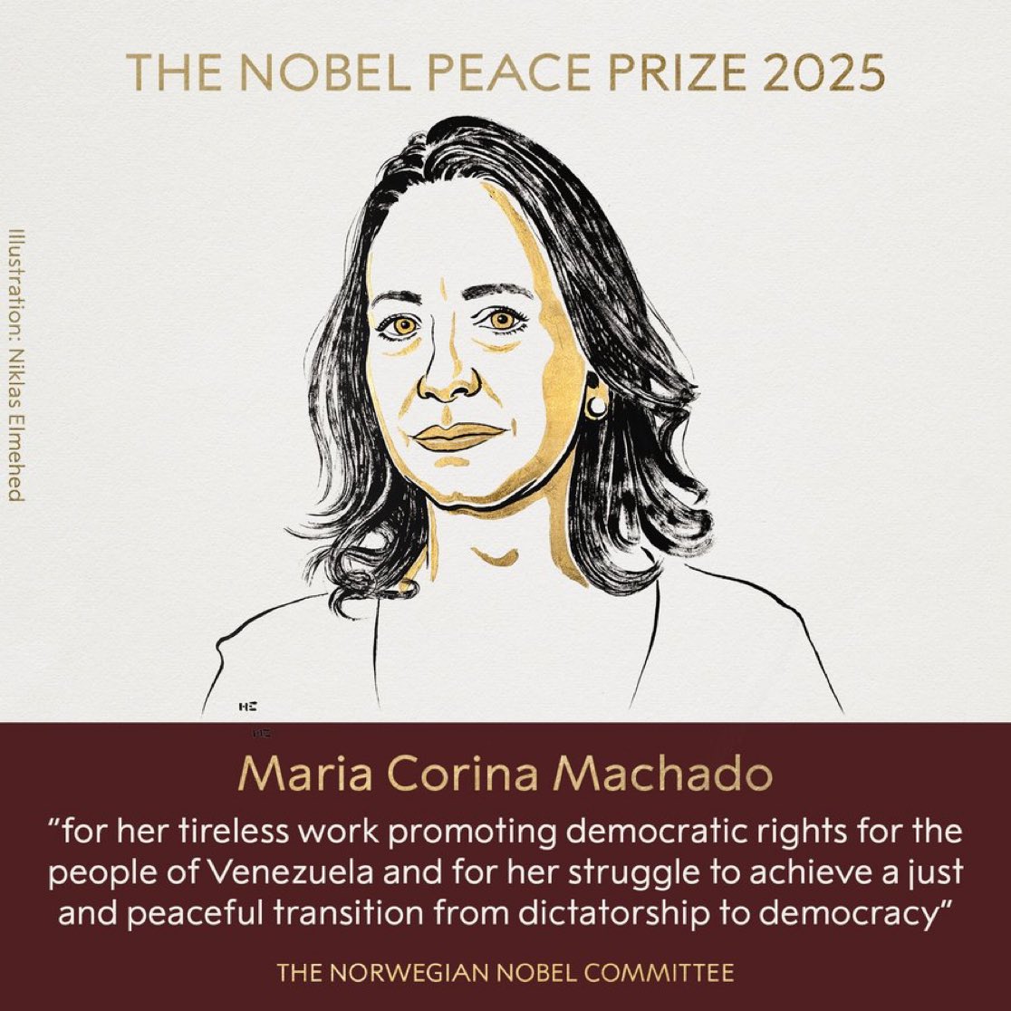 Maria Corina Machado has won the Nobel Peace Prize for her tireless work promoting democratic rights for the people of Venezuela