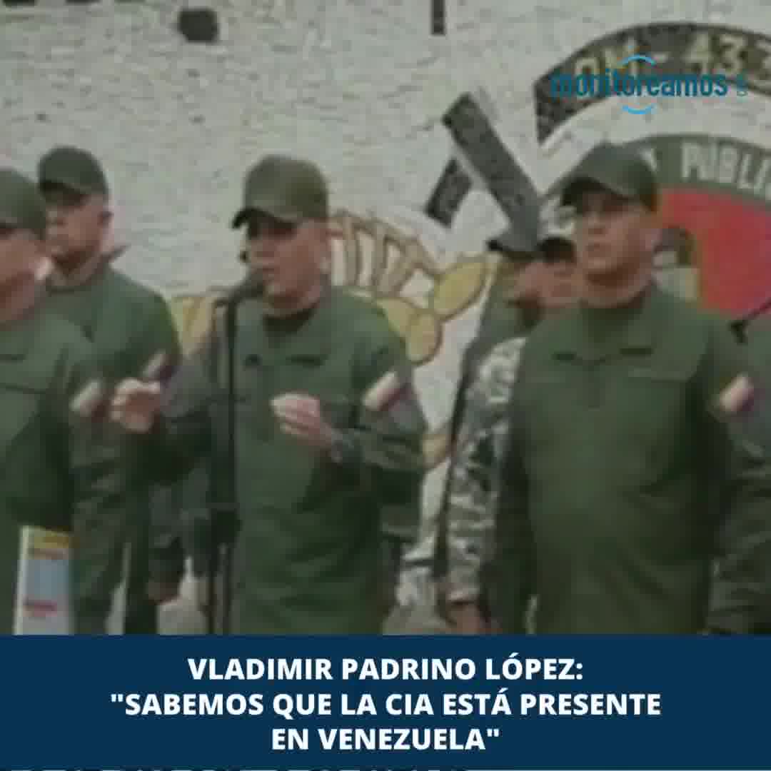 Vladimir Padrino López: We know the CIA is present in Venezuela.