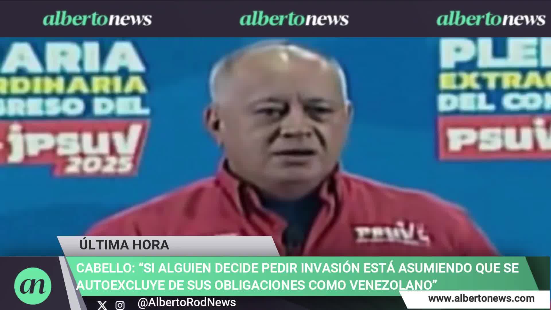 Diosdado Cabello: If someone decides to call for an invasion, they are assuming they are shirking their obligations as a Venezuelan. And the Venezuelan state reserves the right to take whatever actions it deems necessary, he stated.