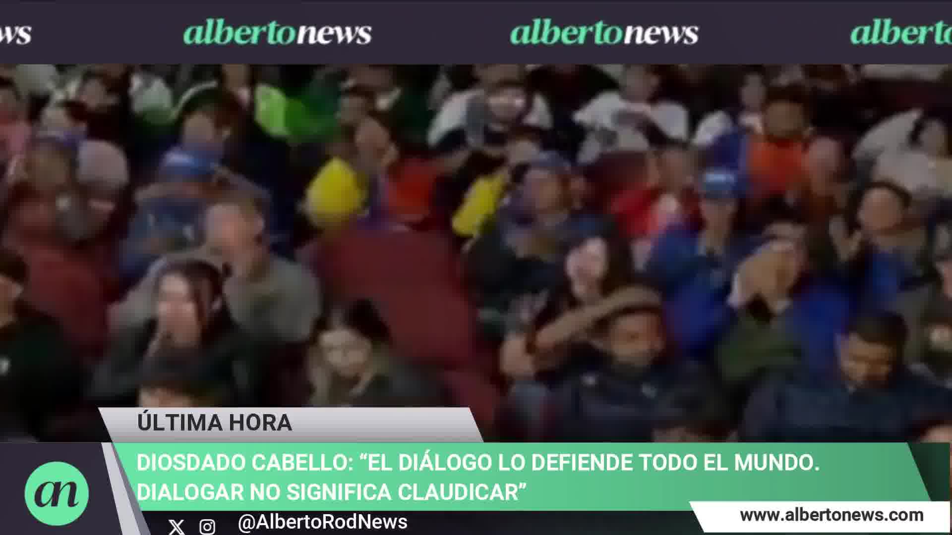 Diosdado Cabello: Everyone supports dialogue. Dialogue doesn't mean surrendering. Furthermore, dialogue is good when there are contradictions, and if they are properly presented, it works, he said.