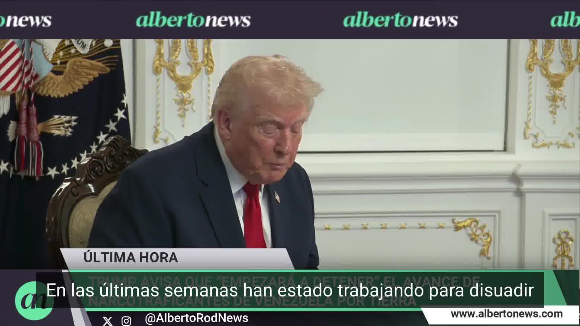 Trump warns he will begin to stop the advance of Venezuelan drug traffickers by land. Also, by land it's easier, but that will begin very soon. We warn you: stop sending poison into our country, he stated.