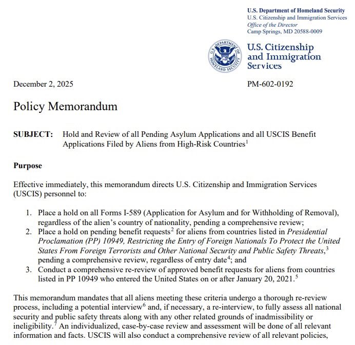 El Servicio de Ciudadanía e Inmigración de Estados Unidos (USCIS) anunció que, con efecto inmediato, ha suspendido los procesos de inmigración y naturalización para personas originarias de diecinueve países, entre ellos: Afganistán, Birmania, Burundi, Chad, Cuba, Guinea Ecuatorial, Eritrea, Haití, Irán, Laos, Libia, República del Congo, Sierra Leona, Somalia, Sudán, Togo, Turkmenistán, Venezuela y Yemen.